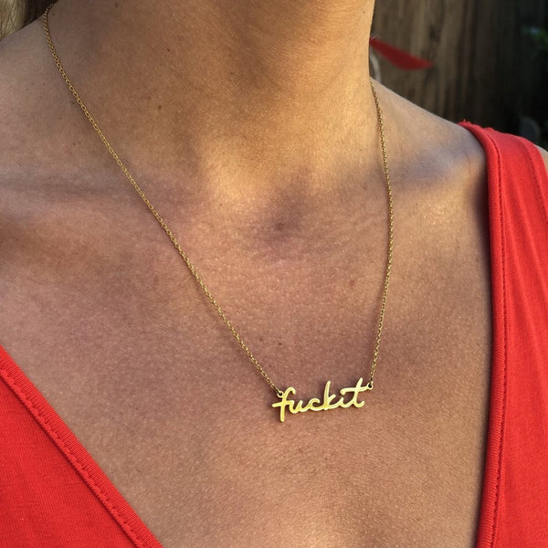 Fuck it Necklace