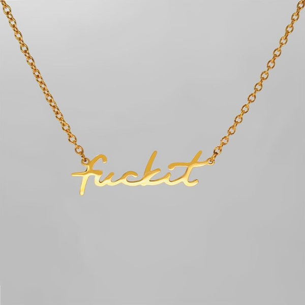 Fuck it Necklace