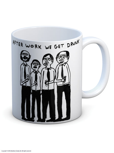 DAVID SHRIGLEY - AFTER WORK WE GET DRUNK