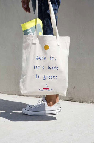 Fuck it, let's move to Greece Tote Bag
