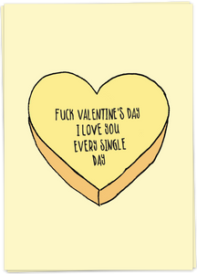 Fuck Valentine’s Day
